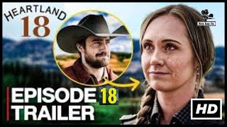 Heartland Season 18 Episode 8 Trailer amp First Look [upl. by Gnirps]