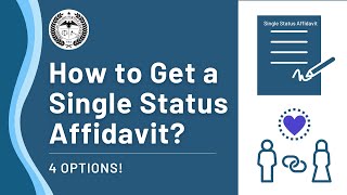 How to Get a Single Status Affidavit 4 Options  ANSC  American Notary Service Center [upl. by Dammahom663]