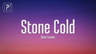 Demi Lovato  Stone Cold Lyrics [upl. by Oilisab]