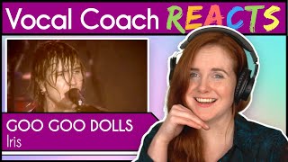 Vocal Coach reacts to Goo Goo Dolls  Iris Live [upl. by Anat]