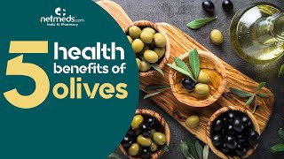 5 Awesome Health Benefits Of Olives [upl. by Allegna671]