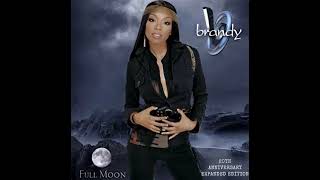 Brandy  Full Moon Unreleased Tracks 20th Anniversary Expanded Edition [upl. by Story]