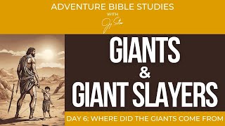 Jimmy Sites  Giants and Giant Slayers Where Did the Giants Come From  Day 6 [upl. by Nayr]