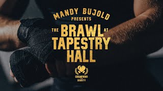 Champions for Charity  The Brawl at Tapestry Hall  LIve [upl. by Llevron]