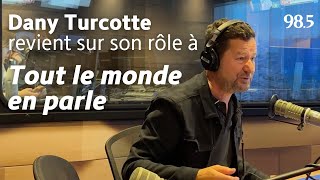 Dany Turcotte se confie sans filtre sur son départ de Tout le monde en parle [upl. by Cunningham]