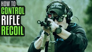 How To Control Rifle Recoil [upl. by Lazaruk]