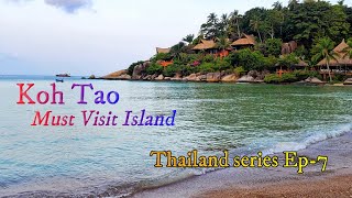 Koh Tao  A Must Visit Island in Thailand  Sairee Beach  Thailand Series Ep7 kohtao [upl. by Yoreel]