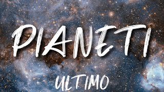 •Ultimo• Pianeti lyrics [upl. by Alat]