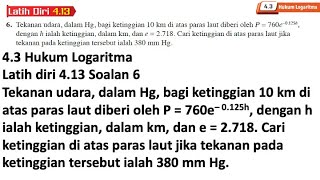 Latih diri 413 Soalan 6  43 Hukum Logaritma  Bab 4 Indeks Surd dan Logaritma  Add Maths [upl. by Aeret]