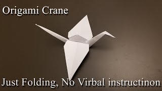 Origami Crane  How to Make the Paper Crane  Only Folding [upl. by Gwenora650]