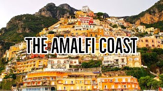 The Stunning AMALFI COAST  Traveling to Positano Italy [upl. by Ylloj]