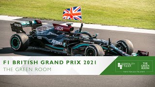 The British Grand Prix 2021  The Green Room [upl. by Tonjes]