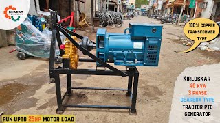 Kirloskar 40 KVA 3 Phase Gearbox Type Tractor PTO Electricity Generator [upl. by Ahtelra]