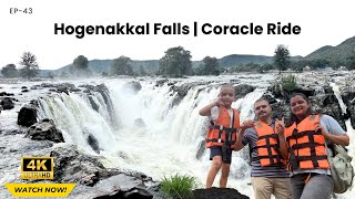 Ep43 Hogenakkal falls coracle ride 2024  Hogenakkal trip complete details  Tamilnadu Tourism [upl. by Girand290]