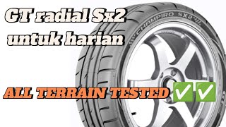 REVIEW amp TEST BAN GT RADIAL CHAMPIRO SX2 DIBERBAGAI MEDAN [upl. by Ainej]