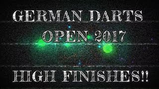 German Darts Open 2017  High Finishes  Round by Round  Match by Match [upl. by Oirazan]