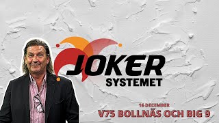 Jokersystemet  På Krukans sätt V75 Bollnäs och Big 9  16 december [upl. by Assirt899]