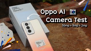 OPPO RENO 12 CAMERA TEST  OPPO RENO 12 AI CAMERA  RENO 12 CAMERA TIPS amp TRICKS [upl. by Paik]