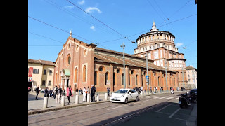 Milano BASILICA DI S MARIA DELLE GRAZIE [upl. by Meil869]