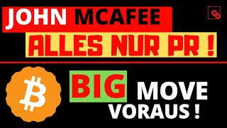 BITCOIN kurz vor BIG MOVE  John McAfee auf Twitter  Alles nur FAKE und PR DASH amp Bitcoin Suisse [upl. by Ynnhoj]