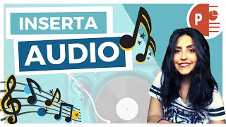 🎶COMO INSERTAR AUDIO EN POWERPOINT en una diapositiva o toda la presentación SÚPER FÁCIL 🎻 [upl. by Idona254]