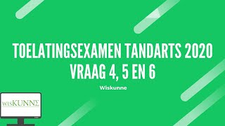 Toelatingsexamen tandarts 2020 vraag 4 5 en 6 [upl. by Asertal100]