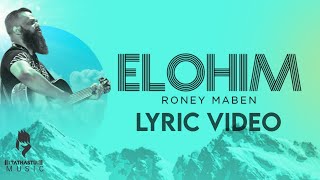 Elohim Official Lyric Video  Roney Maben I Tathastu Music [upl. by Iams]