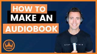 How to Make an Audiobook [upl. by Marlow]