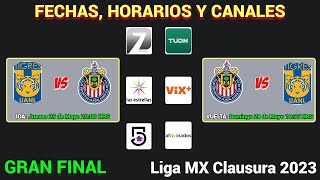 FECHAS HORARIOS y CANALES CONFIRMADOS para la FINAL en la LIGA MX CLAUSURA 2023 [upl. by Pinelli]