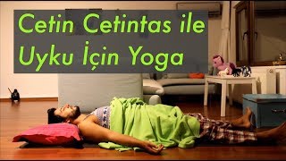 Uyku İçin Yoga Uyku problemi çekenler için [upl. by Yroffej208]