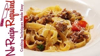 Fettucini with Sausage amp Fennel  NoRecipeRequiredcom [upl. by Cand]