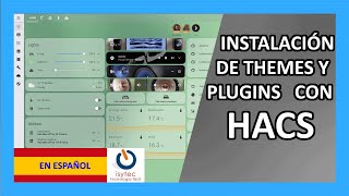 🔵 Home Assistant Themes 🔴♻️🏠 y Plugins con HACS [upl. by Lewej]