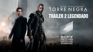 A Torre Negra  Trailer 2 Legendado  24 de agosto nos cinemas [upl. by Arymas]