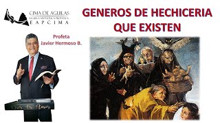 CLASE 82 GENEROS DE HECHICERIA QUE EXISTEN [upl. by Vorster]