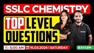 SSLC Chemistry  Top Level Questions  Xylem SSLC [upl. by Elaval187]