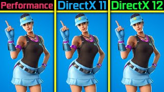 FORTNITE  PERFORMANCE MODE vs DIRECTX 11 vs DIRECTX 12 [upl. by Aracot585]