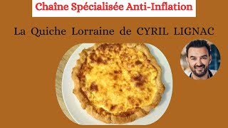 45  La Quiche Lorraine de CYRIL LIGNAC [upl. by Reisinger958]