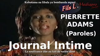 Pierrette Adams  Journal Intime  Paroles en Lingala et français Lyrics [upl. by Muraida]