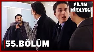 Yılan Hikayesi 55Bölüm  FULL BÖLÜM [upl. by Mehcanem130]