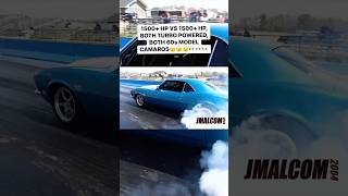 1500 hp vs 1500 hp and both turbo and 60s model Camaro [upl. by Johnathon531]