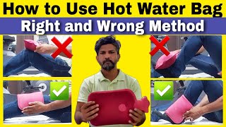 How to Use Hot Water Bag  गरम पानी की सिकाई कैसे करें  Correct method of Hot Fermentation  Hindi [upl. by Prichard]