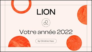 Horoscope 2022 Lion ♌️ by Christine Haas [upl. by Kcitrap]