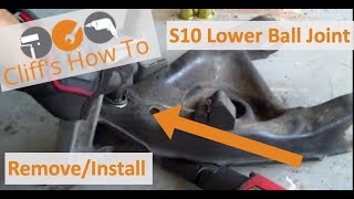 S10 Lower Ball Joint Removal and Install [upl. by Giacomo]