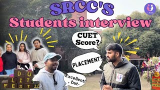 SRCC Students InterviewAsking CUET Score Placements Fests Real Review [upl. by Mirella957]