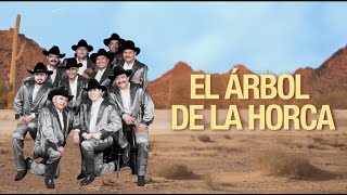 Grupo Laberinto – Arbol de la Horca Letra Oficial [upl. by Tennek235]