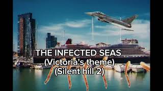 The infected seas ost video Victoria theme [upl. by Aicenat]