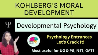 Kohlbergs Moral Development Theory  Developmental Psychology Psychology Entrances Mind Review [upl. by Airdnaz]