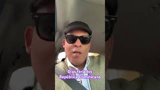 Días feriados República Dominicana 🇩🇴 [upl. by Ingar]