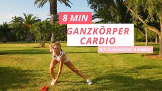 8 MIN GANZKÖRPER CARDIO für Schwangere amp Mamas  Modifikationen für alle Phasen [upl. by Shem]