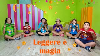 CANZONE SUI LIBRI E SULLA LETTURA PER BAMBINI INFANZIA E PRIMARIAquotLEGGERE E MAGIAquot [upl. by Llenoj250]